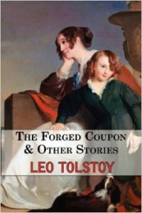 The Forged Coupon & Other Stories
